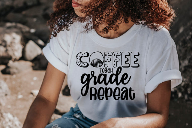 Coffee Teach Grade Repeat SVG orpitasn 