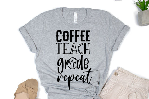 Coffee Teach Grade Repeat SVG | Teacher SVG Files that is Free For Commercial Use SVG RedFoxDesignsUS 