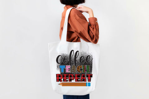 coffee teach repeat Sublimation SVGArt 