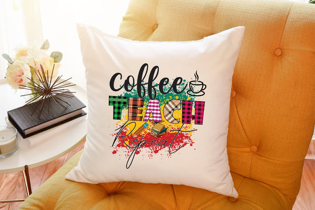 Coffee Teach Repeat Sublimation SVGArt 