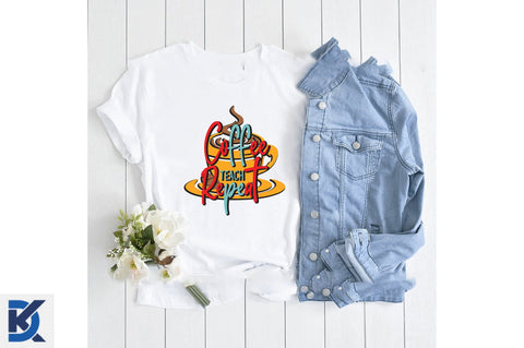 Coffee Teach Repeat Sublimation SVGista 