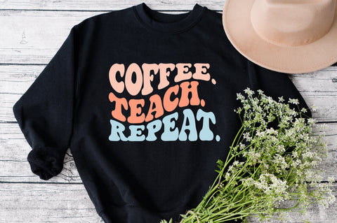 Coffee Teach Repeat Svg, Coffee Teach Repeat Png, Teacher Svg, Teacher Png, Coffee Png, Teacher Cut File, Teacher coffee Svg, Coffee Svg SVG Fauz 