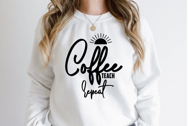 Coffee Teach Repeat SVG nirmal108roy 