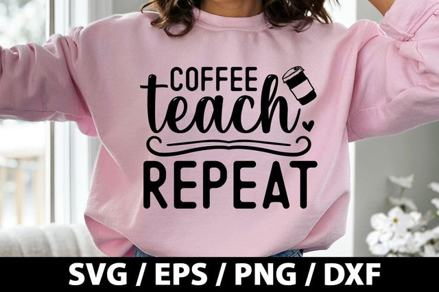 Coffee teach repeat SVG SVG akazaddesign 