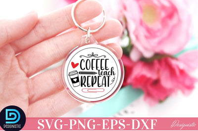 Coffee teach repeat SVG SVG DESIGNISTIC 