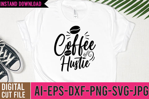 Coffee then Hustie SVG Design SVG BlackCatsMedia 