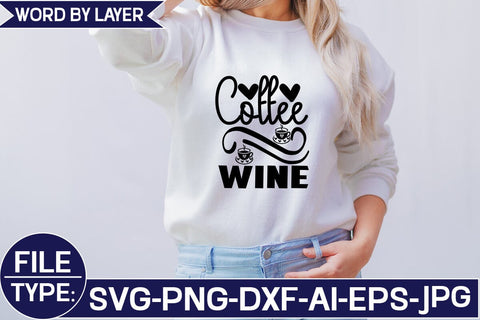 Coffee Wine SVG Cut File SVG Studio Innate 