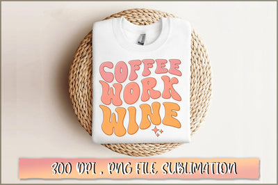 Coffee work wine PNG SVG Shetara Begum 