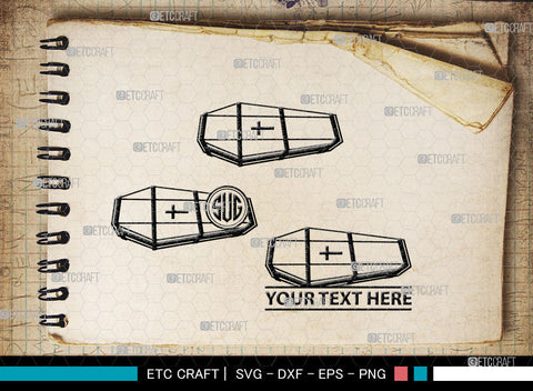 Coffin Monogram, Coffin Silhouette, Coffin SVG, Tomb Svg, Death Svg, Coffin Box Svg, Funeral Svg, SB00024 SVG ETC Craft 