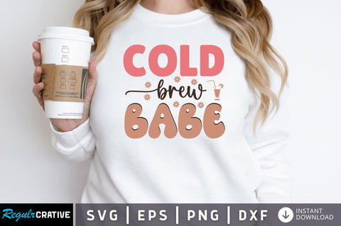 Cold brew babe SVG SVG Regulrcrative 