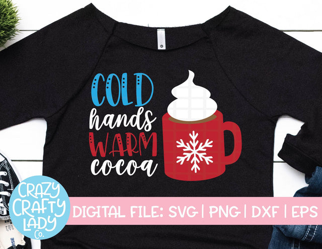 Cold Hands Warm Cocoa | Winter SVG Cut File SVG Crazy Crafty Lady Co. 