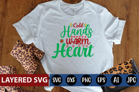 cold hands warm heart SVG Blessedprint 