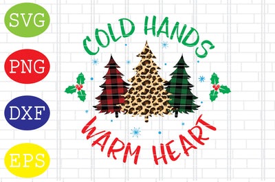 Cold Hands Warm Heart Svg, Merry Christmas Svg, Santa Svg, Christmas Holiday Svg, Png, Eps, Dxf Files SVG DigitalSvgFiles 
