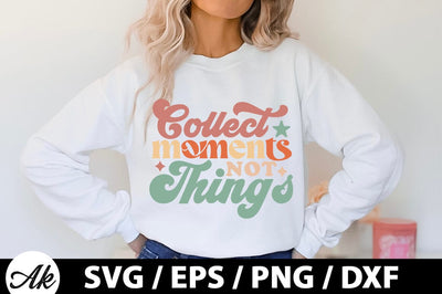 Collect moments not things Retro SVG SVG akazaddesign 