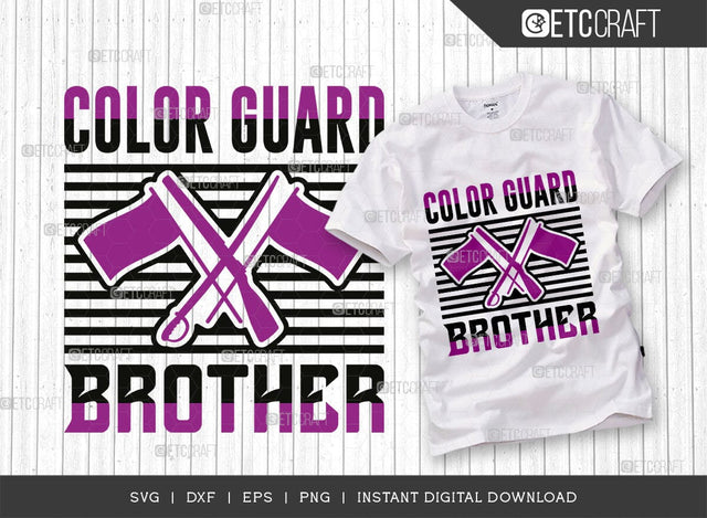Color Guard Brother SVG Cut File, Marching Band Svg, Color Guard Svg, Color Guard Mom Svg, Color Guard Flag Svg, Color Guard Quotes, ETC T00611 SVG ETC Craft 