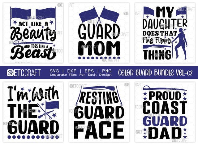 Color Guard Bundle Vol-02 | Act Like A Beauty And Toss Like A Beast Svg | Guard Mom Svg | My Daughter Does That Flag Flippy Thing Svg | Resting Guard Face Svg | Color Guard Quote Design SVG ETC Craft 