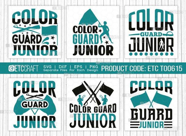 Color Guard Junior SVG Bundle, Marching Band Svg, Color Guard Svg, Color Guard Mom Svg, Color Guard Flag Svg, Color Guard Quotes, ETC T00615 SVG ETC Craft 