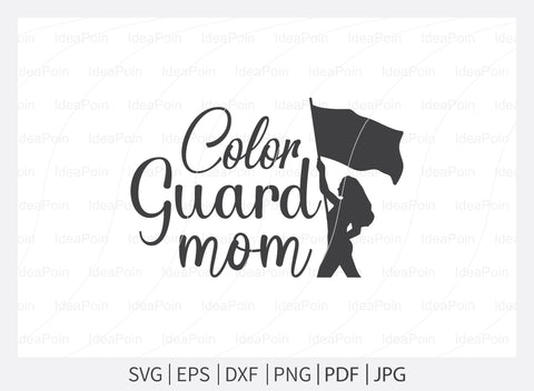 Color Guard SVG File, Marching Band svg, Color Guard Flag Svg, Band Family SVG, Colorguard Svg, Color Guard Mom, Color Guard Dxf, Marching SVG Dinvect 