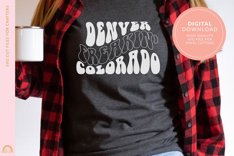 Colorado SVG File Denver Freakin Colorado Shirt Design HM SVG Pixel Sublimation 