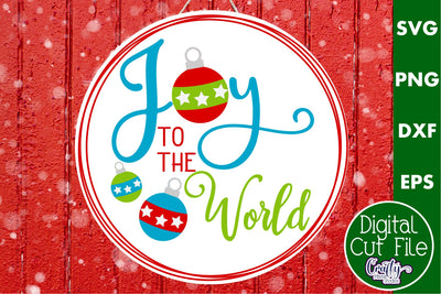 Colorful Christmas Svg Round Sign, Joy To The World SVG Crafty Mama Studios 