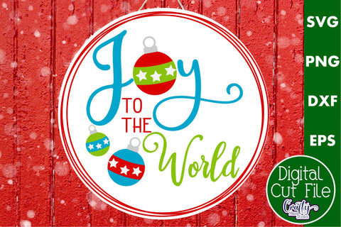 Colorful Christmas Svg Round Sign, Joy To The World SVG Crafty Mama Studios 