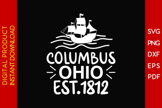 Columbus Ohio Est.1812 SVG PNG PDF Cut File SVG Creativedesigntee 