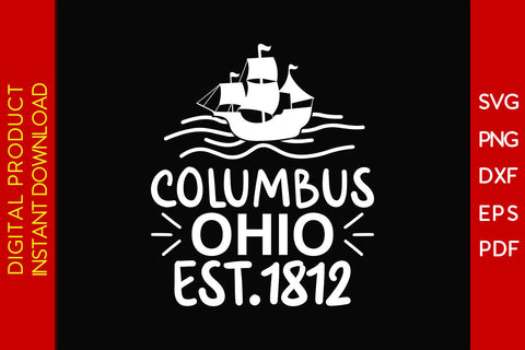 Columbus Ohio Est.1812 SVG PNG PDF Cut File SVG Creativedesigntee 