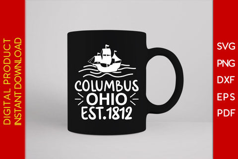 Columbus Ohio Est.1812 SVG PNG PDF Cut File SVG Creativedesigntee 