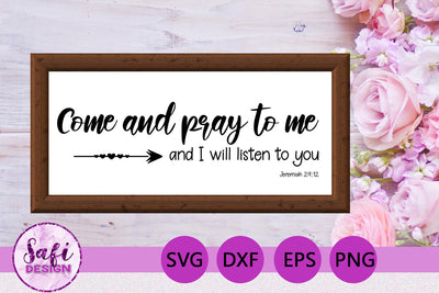 Come and Pray Bible Verse SVG SVG Safi Design 