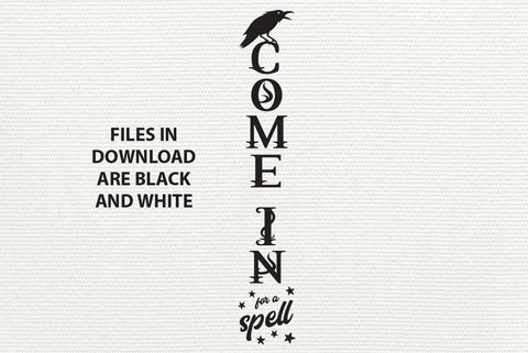 Come in For a Spell Halloween Porch Sign | SVG EPS JPG PNG DXF SVG Bow Wow Creative 
