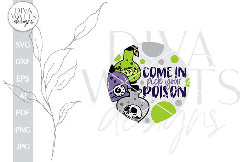 Come In Pick Your Poison SVG Halloween Welcome Door Hanger SVG Poison Bottles Halloween Sign Pick Your Poison Halloween SVG For Door Hanger SVG Diva Watts Designs 