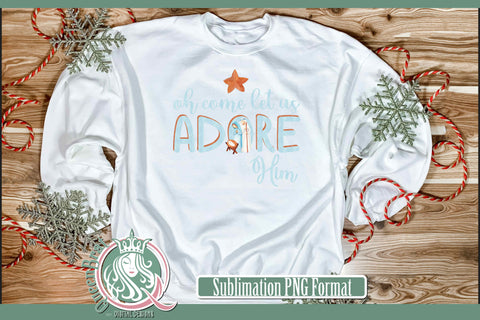 Come Let Us Adore Him Sublimation Sublimation QueenBrat Digital Designs 