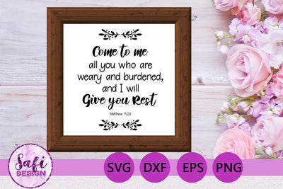 Come to Me Bible Verse SVG SVG Safi Design 