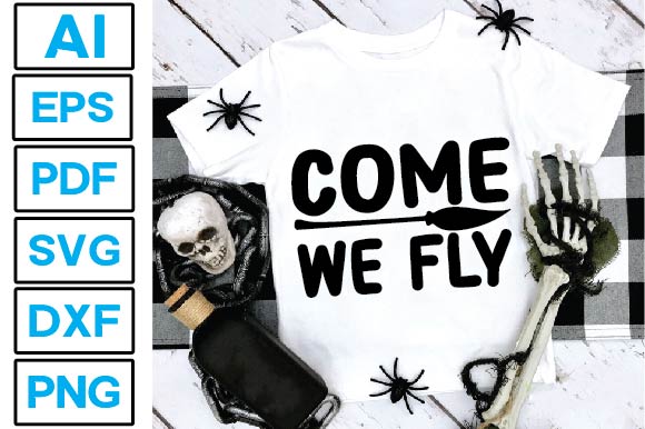 Come We Fly SVG Craftlabsvg24 