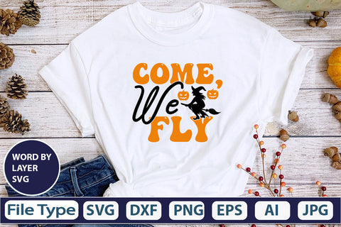 Come, We Fly SVG Cut File SVG DesignPlante 503 
