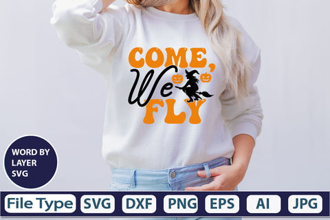 Come, We Fly SVG Cut File SVG DesignPlante 503 