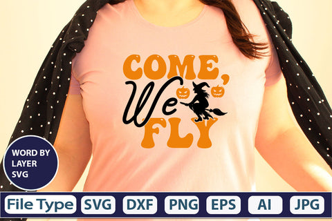 Come, We Fly SVG Cut File SVG DesignPlante 503 