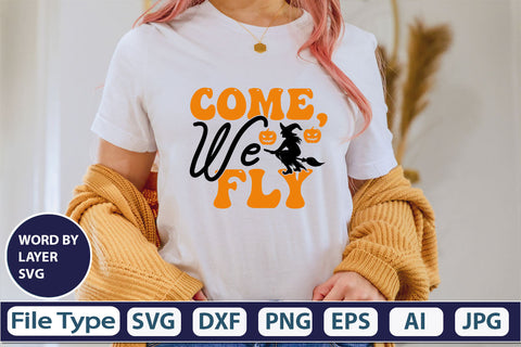 Come, We Fly SVG Cut File SVG DesignPlante 503 