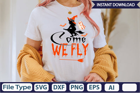 Come We Fly SVG Cut File SVGs,Quotes and Sayings,Food & Drink,On Sale, Print & Cut SVG DesignPlante 503 