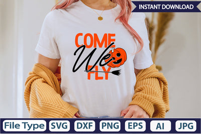 Come We Fly SVG Cut File SVGs,Quotes and Sayings,Food & Drink,On Sale, Print & Cut SVG DesignPlante 503 