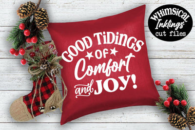 Comfort And Joy-Christmas SVG SVG Whimsical Inklings 