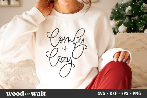 Comfy and Cozy SVG | Christmas SVG SVG Wood And Walt 