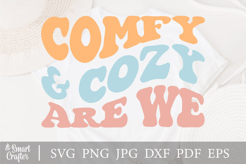 Comfy & Cozy Are We Svg, New Year Season svg, wavy style Stacked svg, Snowflakes svg, Winter svg, Holidays svg, Snow svg, Cold svg SVG Fauz 