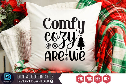 Comfy cozy are we SVG SVG DESIGNISTIC 