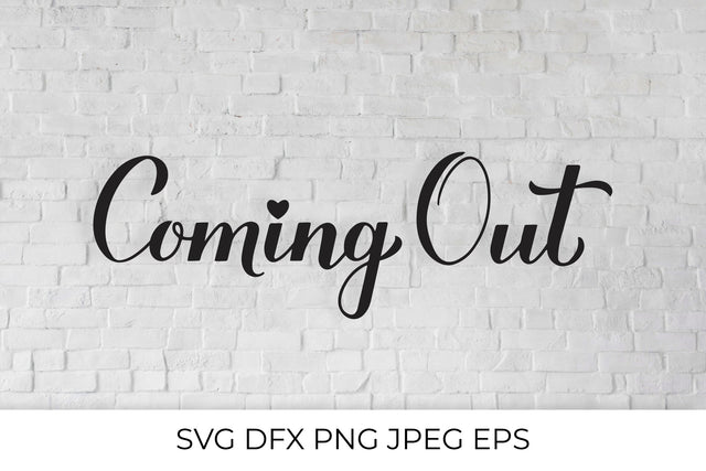 Coming Out lettering SVG LaBelezoka 