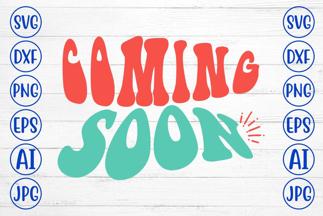Coming Soon Retro SVG SVG Syaman 
