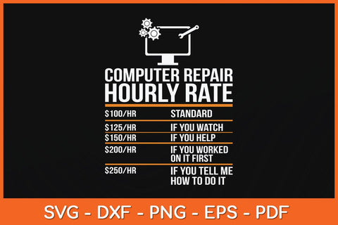 Computer Repair Hourly Rate Computer Repair Svg Cutting File SVG Helal 