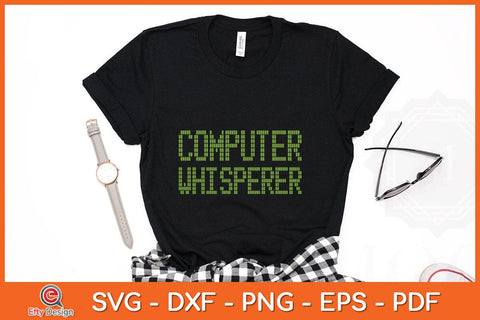 Computer Whisperer Funny IT Technician Svg File SVG Helal 