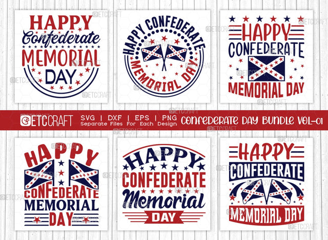 Confederate Memorial Bundle Vol-01 | Happy Confederate Memorial Day Svg | Confederate Heroes Day Svg | Confederate Decoration Svg | Holiday Svg | Confederate Memorial Quote Design SVG ETC Craft 