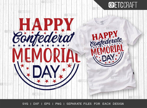Confederate Memorial Bundle Vol-01 | Happy Confederate Memorial Day Svg | Confederate Heroes Day Svg | Confederate Decoration Svg | Holiday Svg | Confederate Memorial Quote Design SVG ETC Craft 